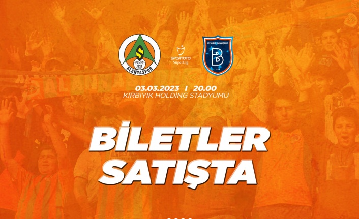 Alanyaspor- Başakşehir maç biletleri satışa sunuldu